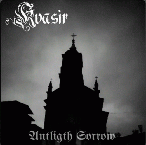 Kvasir : Antligth Sorrow